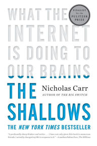 Free ebook pdf format downloads The Shallows: What the Internet Is Doing to Our Brains by Nicholas Carr  9780393358001