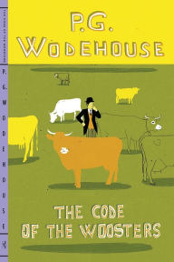 Title: The Code of the Woosters, Author: P. G. Wodehouse