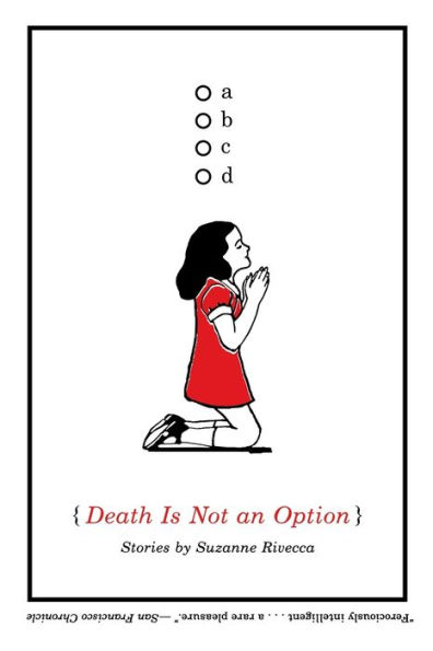 Death Is Not an Option: Stories