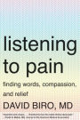 Listening to Pain: Finding Words, Compassion, and Relief