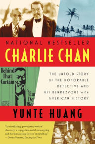 Title: Charlie Chan: The Untold Story of the Honorable Detective and His Rendezvous with American History, Author: @@@@@@@@@@@@@@@@@@@@@@@@@@@@@@@@@@@@@@@@@@@@@@@@@@@@@@@@@@@@@@@@@@@@@@@@@@@@@@@@@@@@@@@@@@@@@@@@@@@@