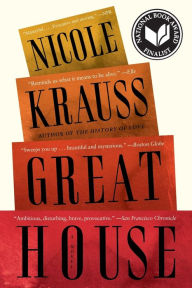 Title: Great House, Author: Nicole Krauss