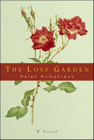 Title: The Lost Garden, Author: Helen Humphreys