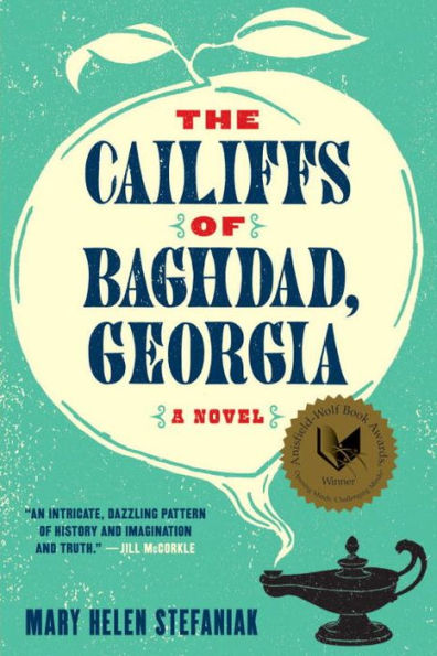 The Cailiffs of Baghdad, Georgia: A Novel