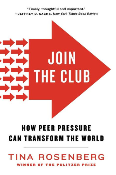 Join the Club: How Peer Pressure Can Transform World