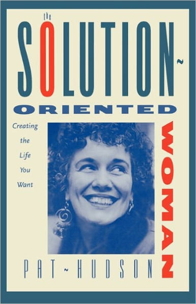 The Solution-Oriented Woman