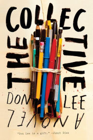 Title: The Collective: A Novel, Author: Don Lee