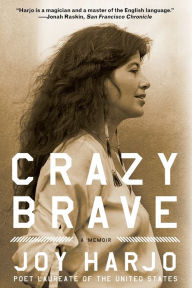 Title: Crazy Brave, Author: Joy Harjo