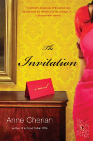 Title: The Invitation: A Novel, Author: Anne Cherian
