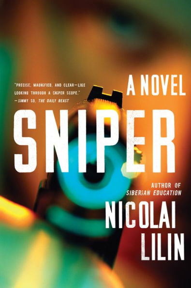 Sniper: A Novel