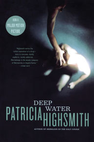 Title: Deep Water, Author: Patricia Highsmith