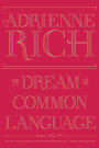 The Dream of a Common Language: Poems 1974-1977