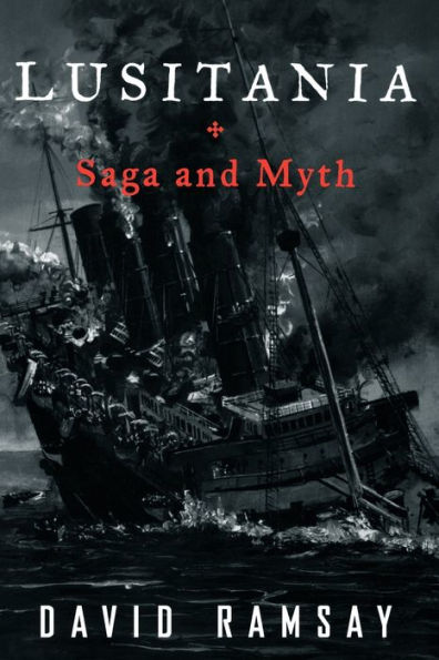 Lusitania: Saga and Myth