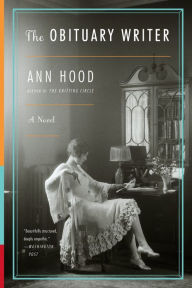 Title: The Obituary Writer, Author: Ann Hood