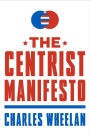 The Centrist Manifesto