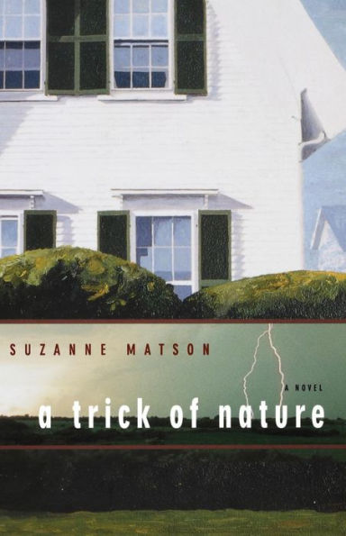 A Trick of Nature: Novel