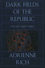 Dark Fields of the Republic: Poems 1991-1995