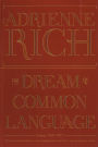 The Dream of a Common Language: Poems 1974-1977
