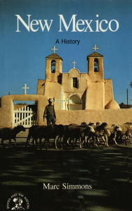 Title: New Mexico: A History, Author: Marc Simmons
