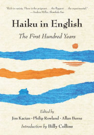 Download epub format ebooks Haiku in English: The First Hundred Years iBook FB2 RTF by Philip Rowland