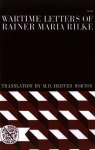 Title: Wartime Letters of Rainer Maria Rilke, Author: Rainer Maria Rilke