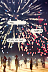 Title: Viral, Author: Emily Mitchell