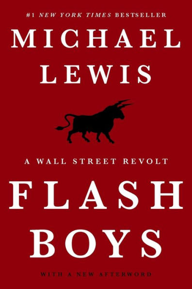 Flash Boys: A Wall Street Revolt