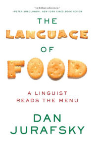 Title: The Language of Food: A Linguist Reads the Menu, Author: @@@@@@@@@@@@@@@@@@@@@@@@@@@@@@@@@@@@@@@@@@@@@@@@@@@@@@@@@@@@@@@@@@@@@@@@@@@@@@@@@@@@@@@@@@@@@@@@@@@@