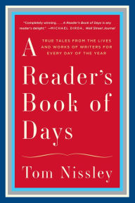 Title: A Reader's Book of Days: True Tales from the Lives and Works of Writers for Every Day of the Year, Author: @@@@@@@@@@@@@@@@@@@@@@@@@@@@@@@@@@@@@@@@@@@@@@@@@@@@@@@@@@@@@@@@@@@@@@@@@@@@@@@@@@@@@@@@@@@@@@@@@@@@