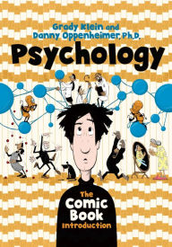 Title: Psychology: The Comic Book Introduction, Author: Danny Oppenheimer PhD