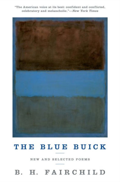 The Blue Buick: New and Selected Poems