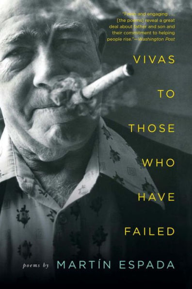 Vivas to Those Who Have Failed: Poems