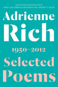 Title: Selected Poems: 1950-2012, Author: Adrienne Rich