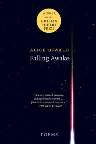 Title: Falling Awake, Author: Alice Oswald