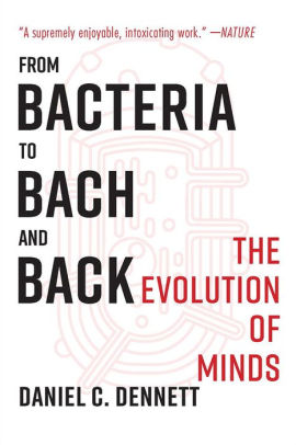 From Bacteria To Bach And Back: The Evolution Of Minds|Paperback