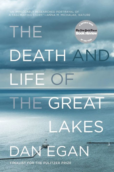 the Death and Life of Great Lakes