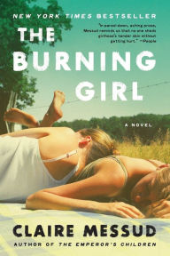 Title: The Burning Girl, Author: Claire Messud