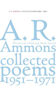Title: Collected Poems, 1951-1971, Author: A. R. Ammons