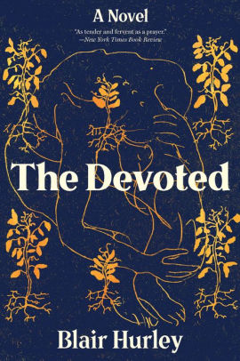 The Devoted A Novelpaperback - 