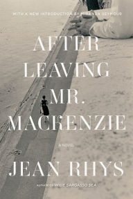 Title: After Leaving Mr. Mackenzie, Author: Jean Rhys