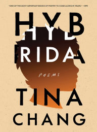 Download pdf books for kindle Hybrida: Poems FB2 ePub by Tina Chang