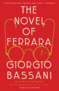 Title: The Novel of Ferrara, Author: Giorgio Bassani