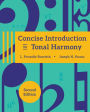 Concise Introduction to Tonal Harmony / Edition 2