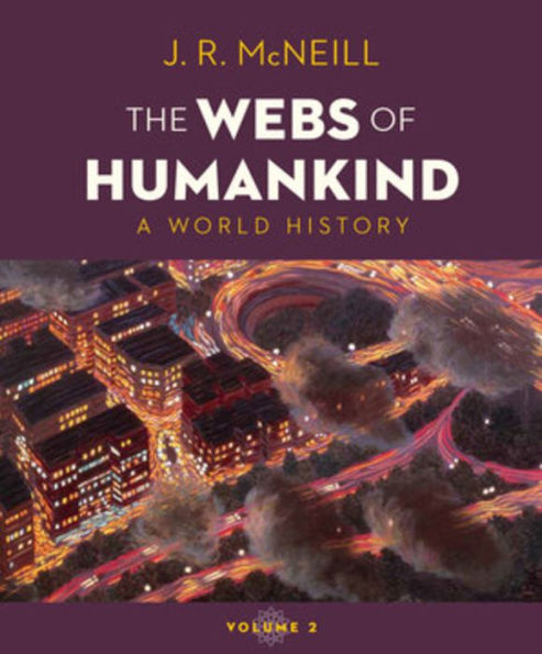 The Webs of Humankind: A World History