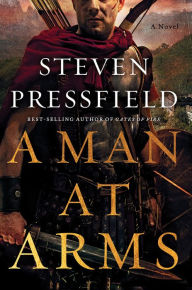 Ebook ebook download A Man at Arms: A Novel