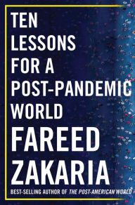 E book download for free Ten Lessons for a Post-Pandemic World by Fareed Zakaria PDB FB2 DJVU (English literature) 9780393542134