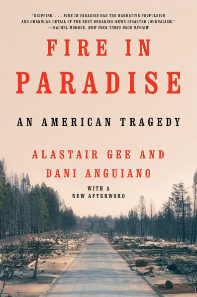 Fire Paradise: An American Tragedy