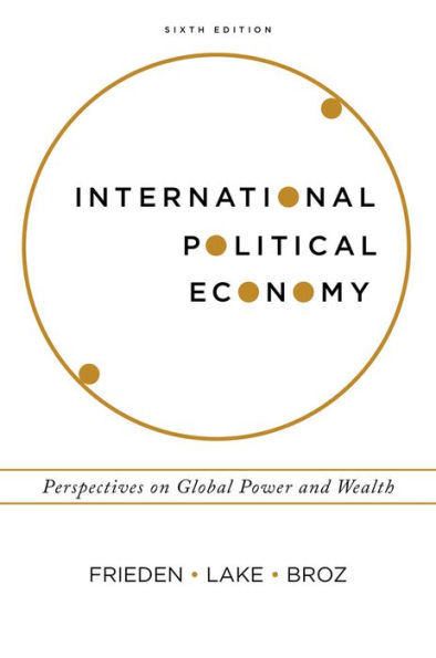 International Political Economy: Perspectives on Global Power and Wealth / Edition 6