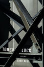 Tough Luck: Poems