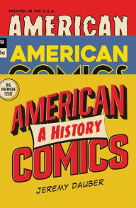 Download free epub ebooks for ipad American Comics: A History by  PDB iBook MOBI